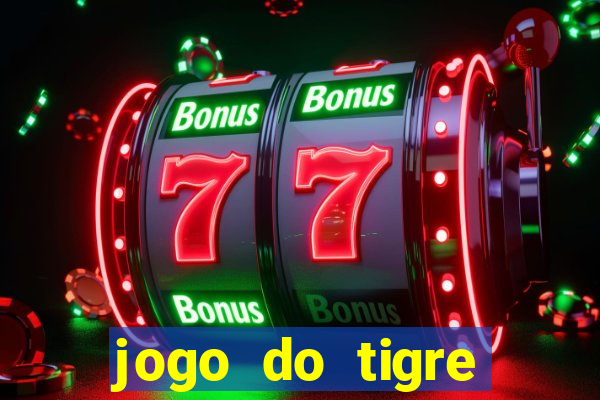 jogo do tigre verdade ou mentira